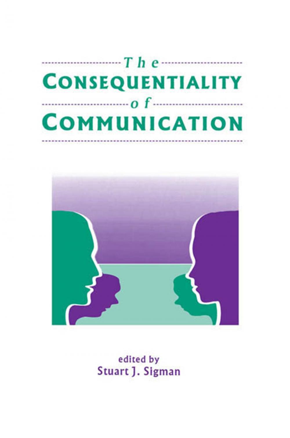 Big bigCover of The Consequentiality of Communication