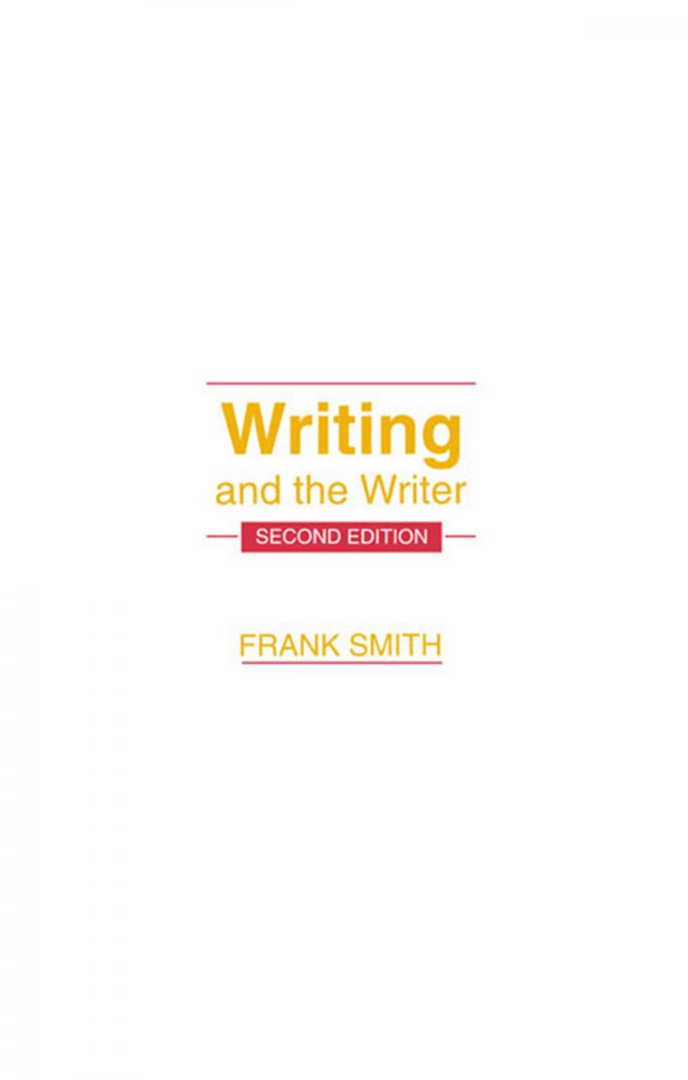 Big bigCover of Writing and the Writer