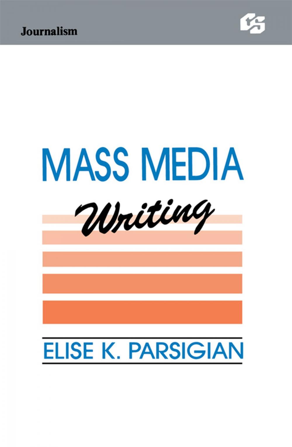 Big bigCover of Mass Media Writing