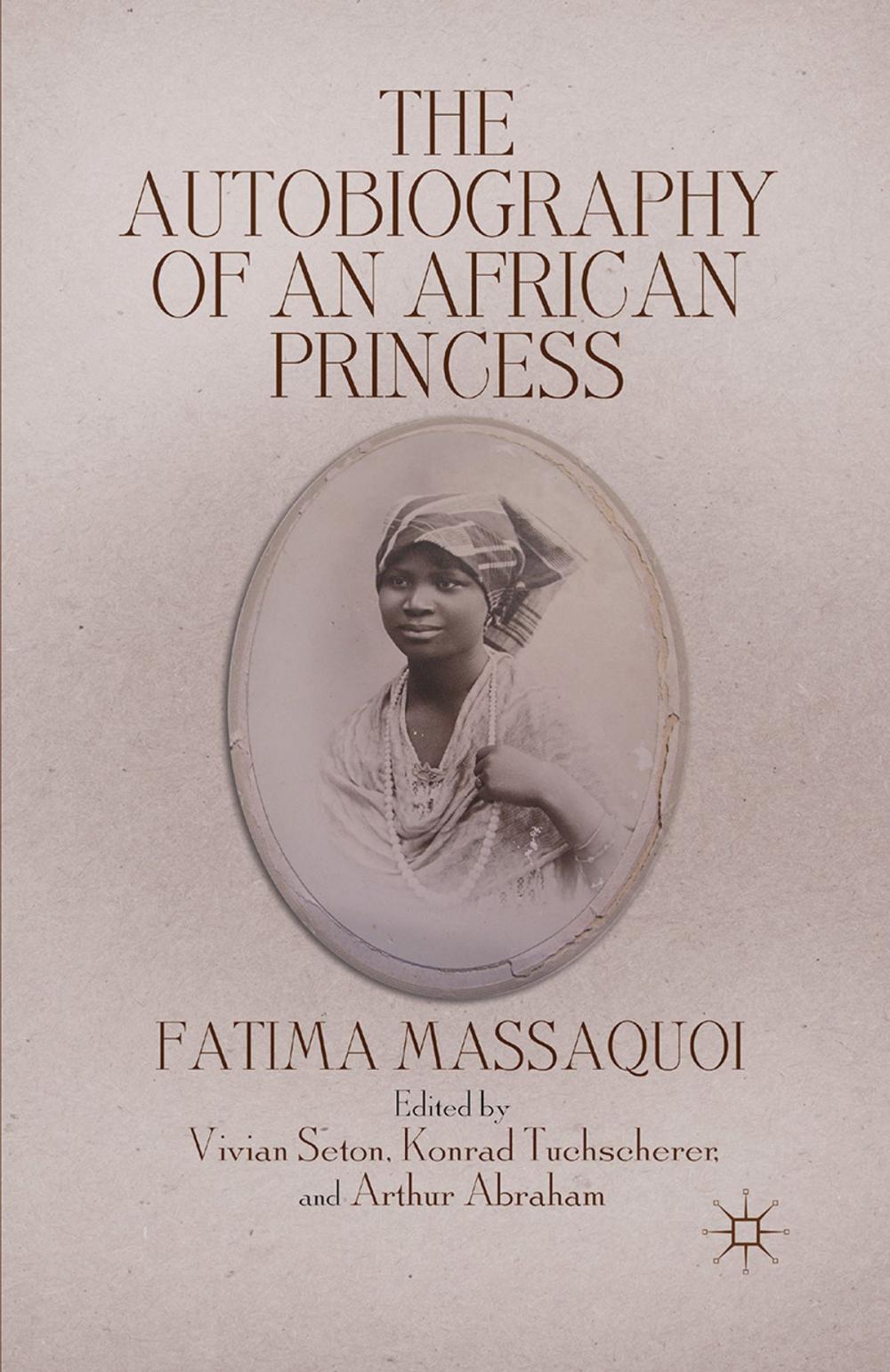 Big bigCover of The Autobiography of an African Princess