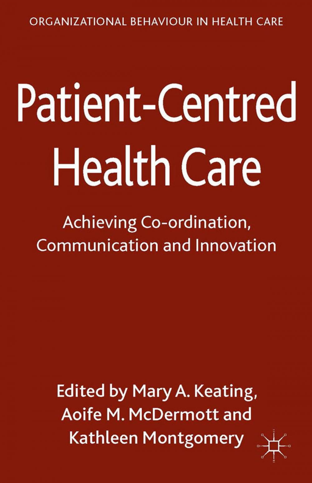 Big bigCover of Patient-Centred Health Care