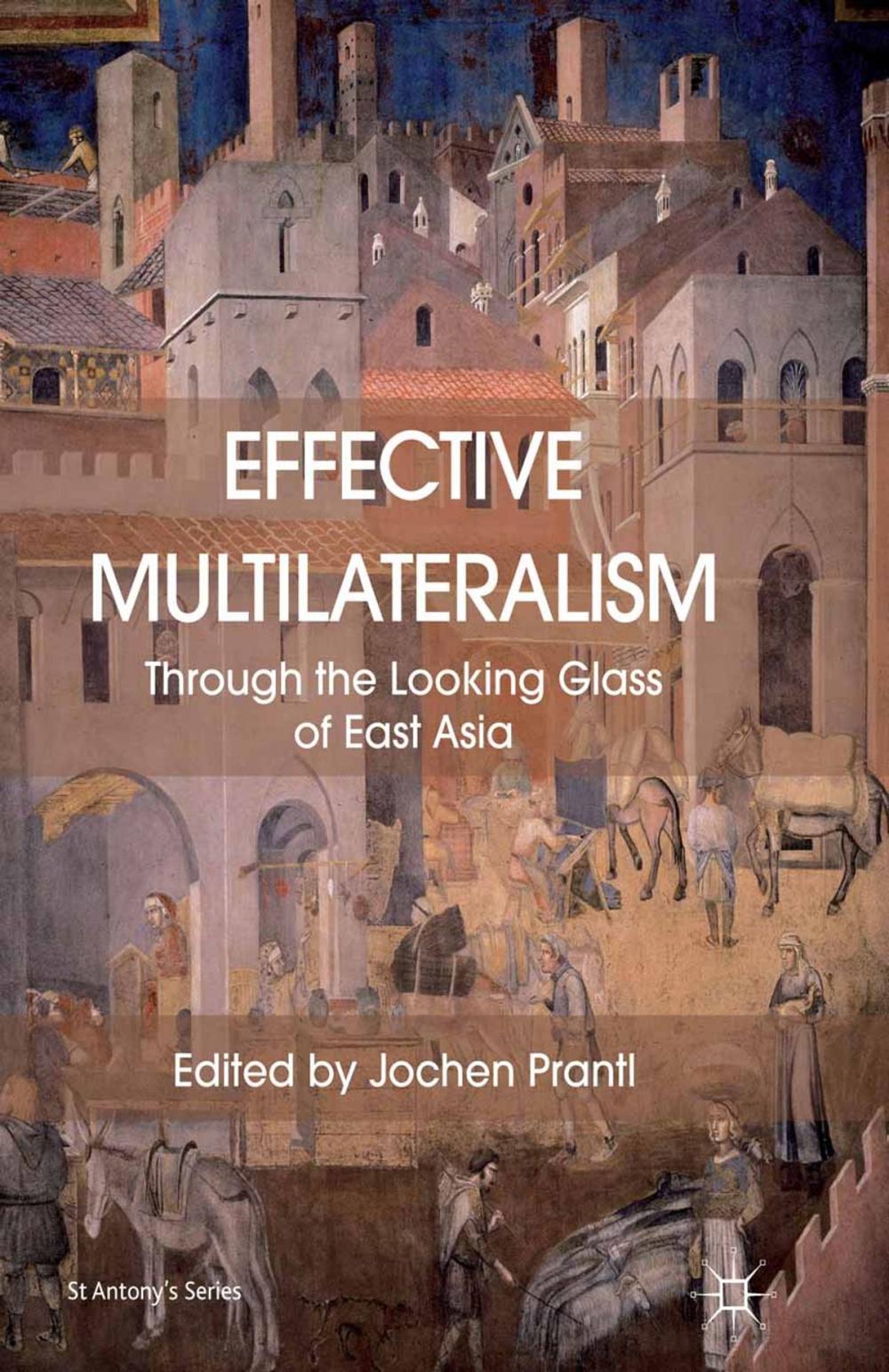 Big bigCover of Effective Multilateralism