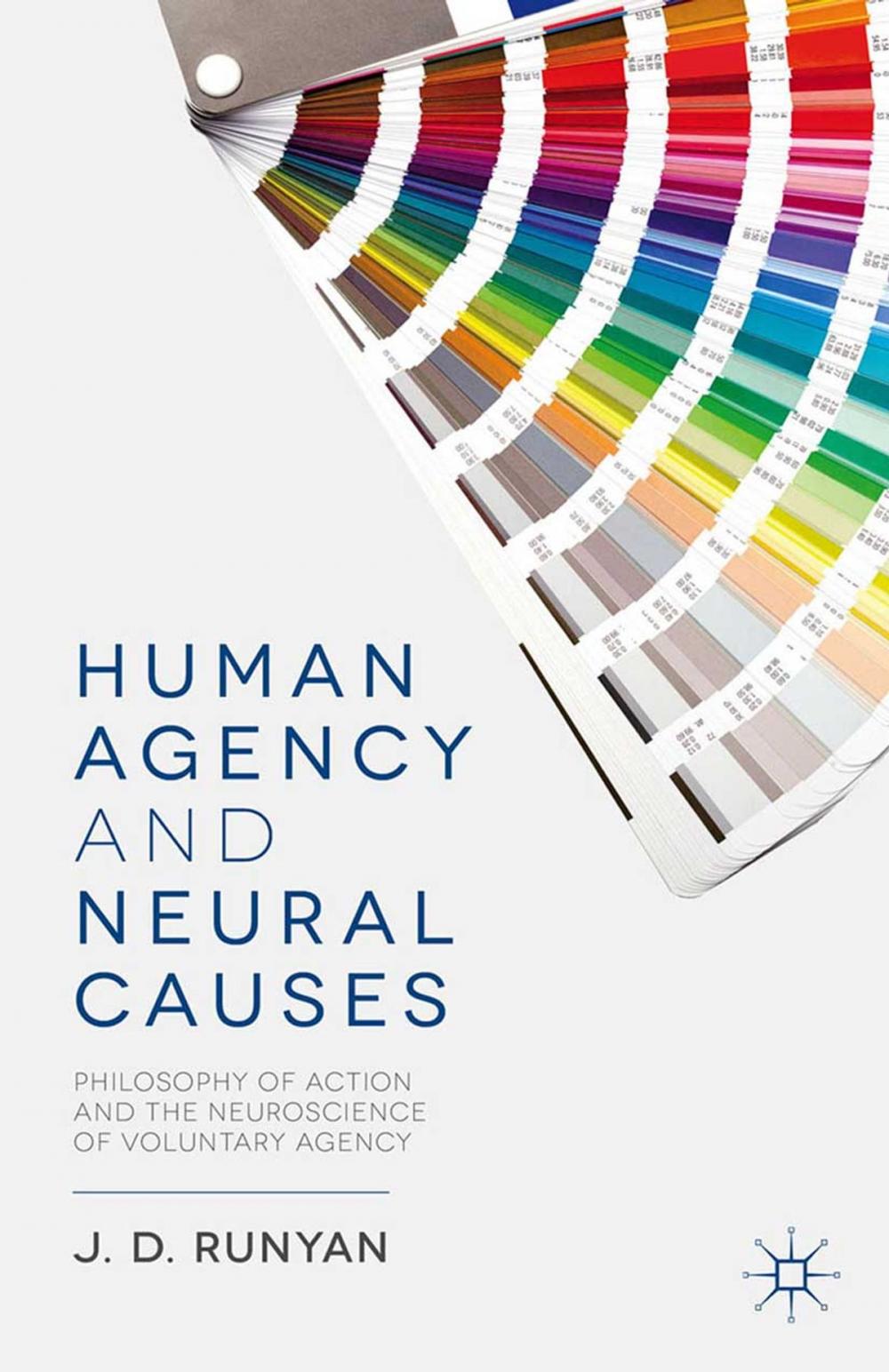 Big bigCover of Human Agency and Neural Causes