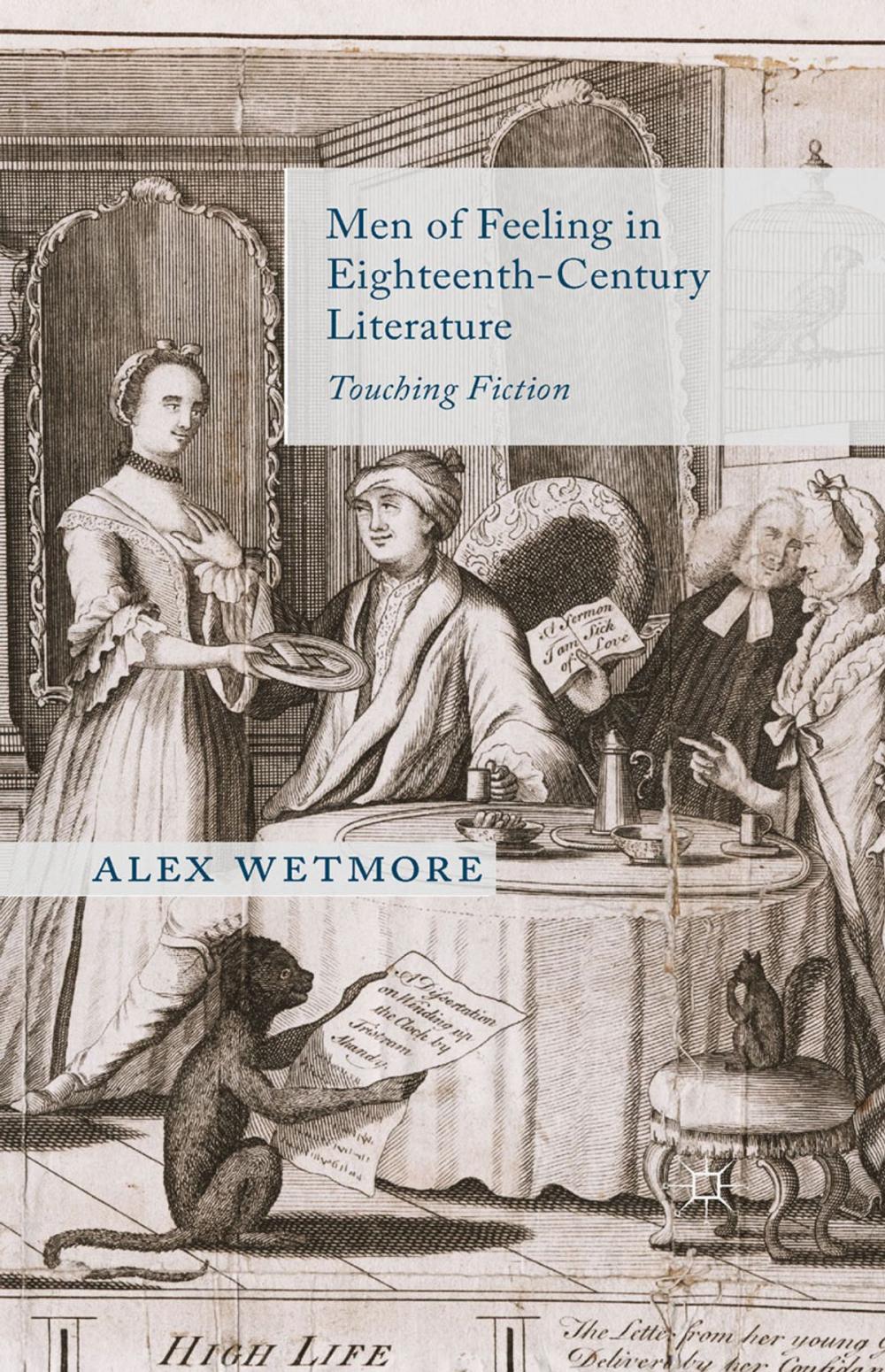 Big bigCover of Men of Feeling in Eighteenth-Century Literature