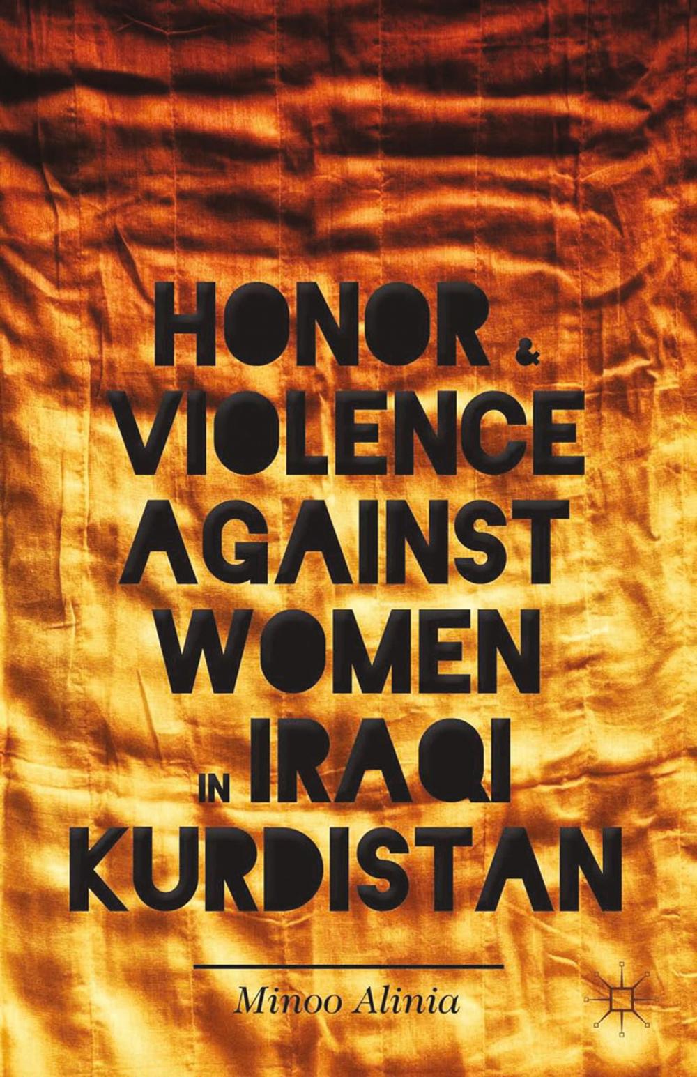 Big bigCover of Honor and Violence against Women in Iraqi Kurdistan