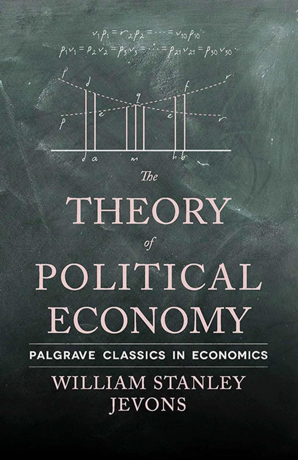 Big bigCover of The Theory of Political Economy