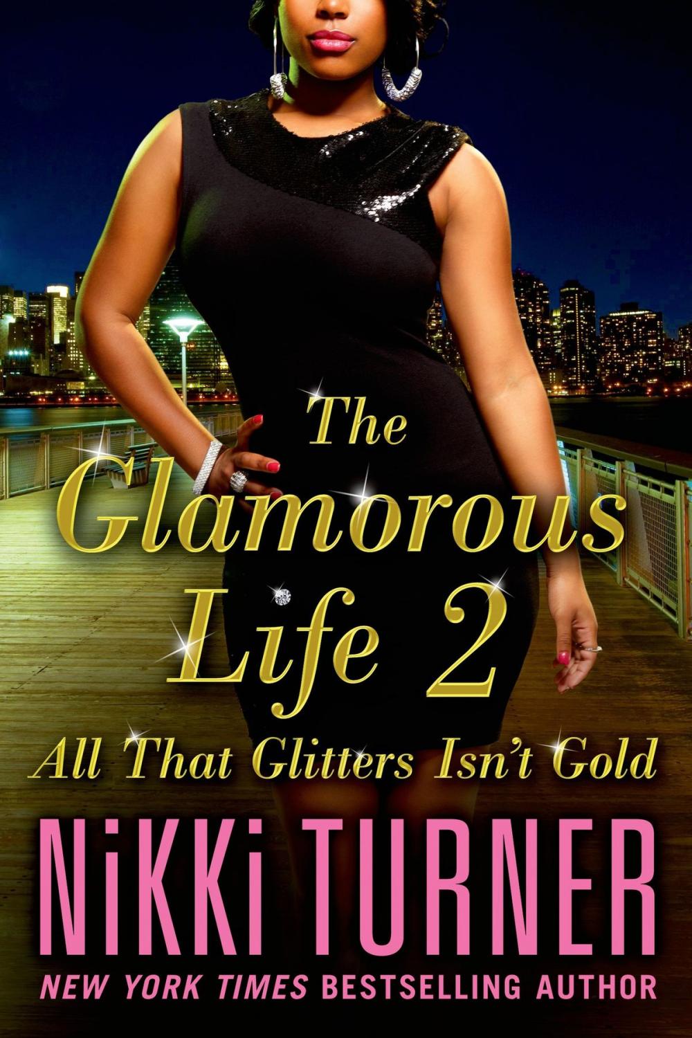 Big bigCover of The Glamorous Life 2