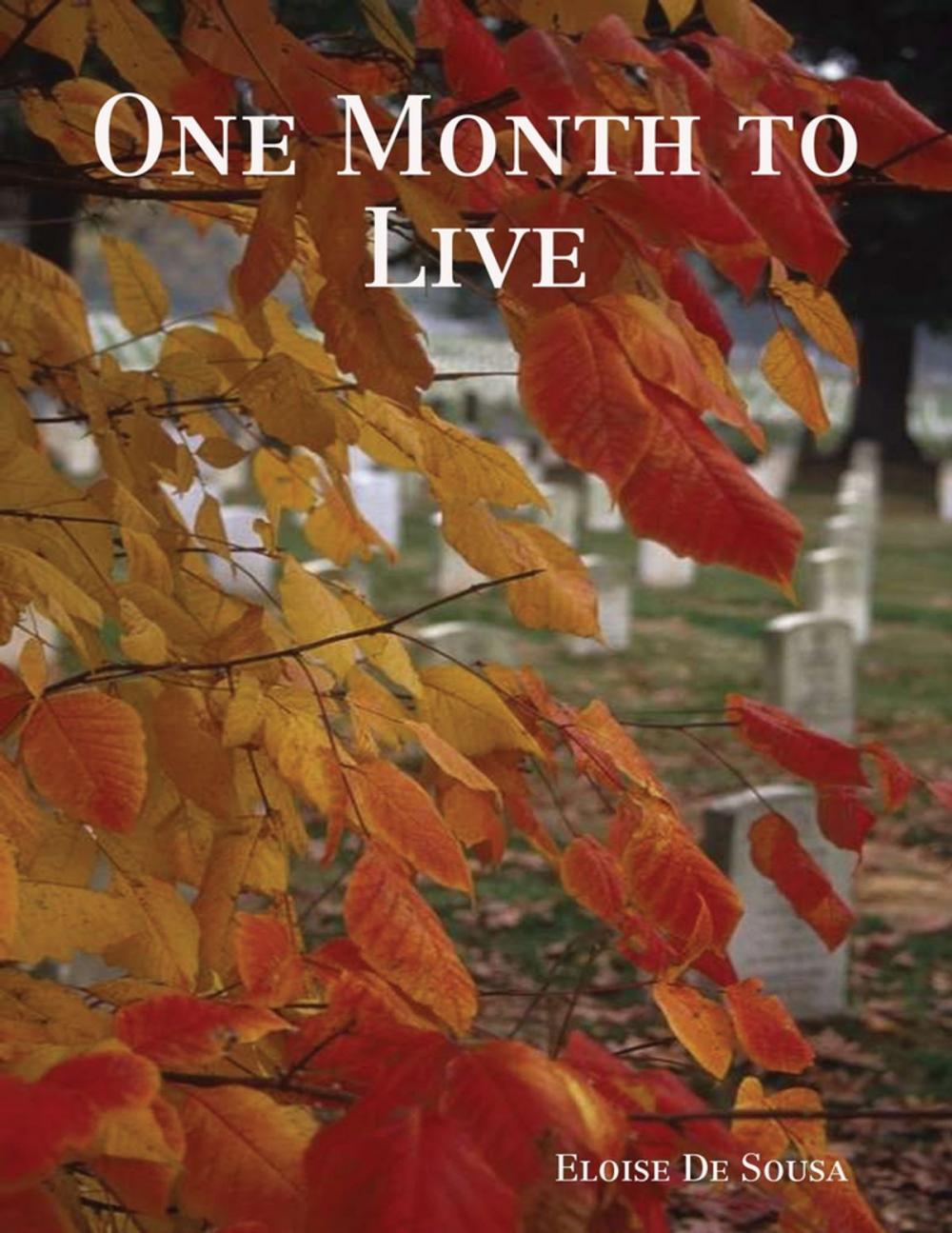 Big bigCover of One Month to Live