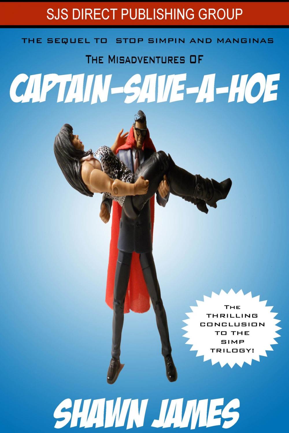 Big bigCover of The Misadventures of Captain-Save-A-Hoe