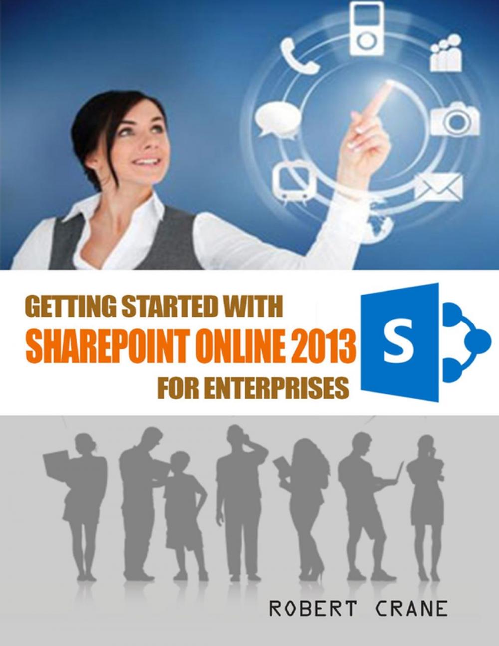 Big bigCover of Getting Started With Sharepoint Online 2013 for Enterprises