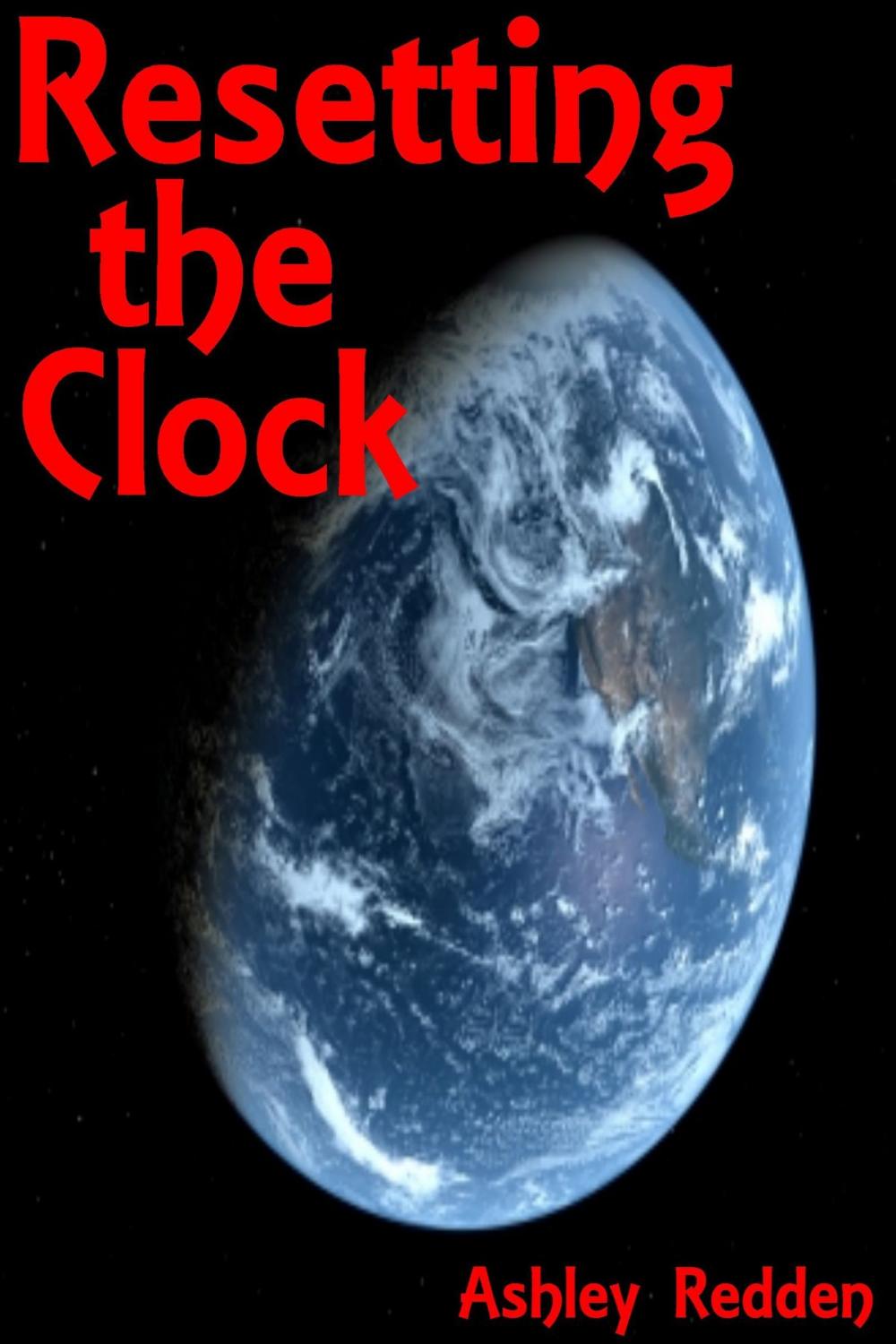 Big bigCover of Resetting The Clock