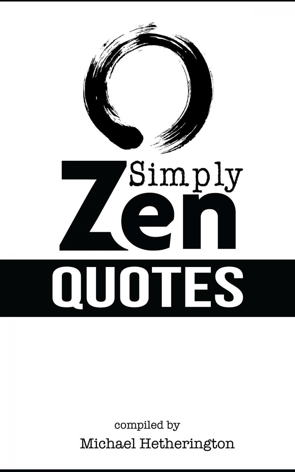 Big bigCover of Simply Zen Quotes