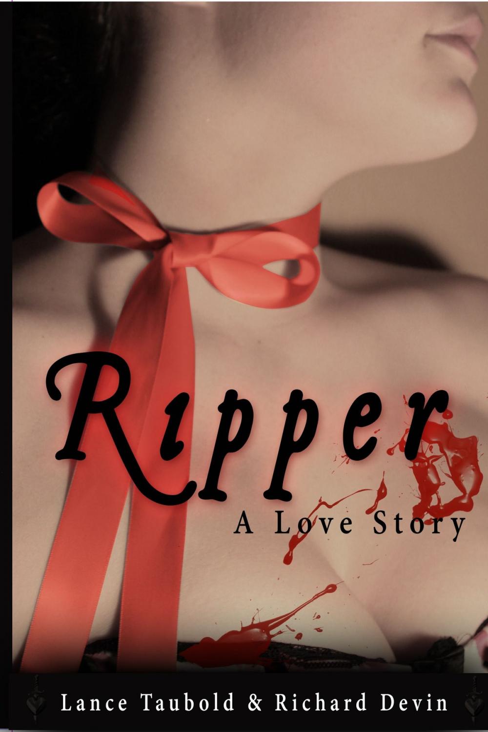 Big bigCover of Ripper: A Love Story