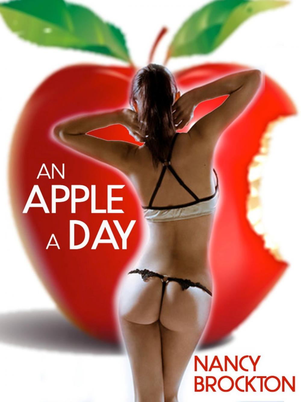 Big bigCover of An Apple A Day (A First Anal Sex Doctor/Patient Sex Erotica Story)