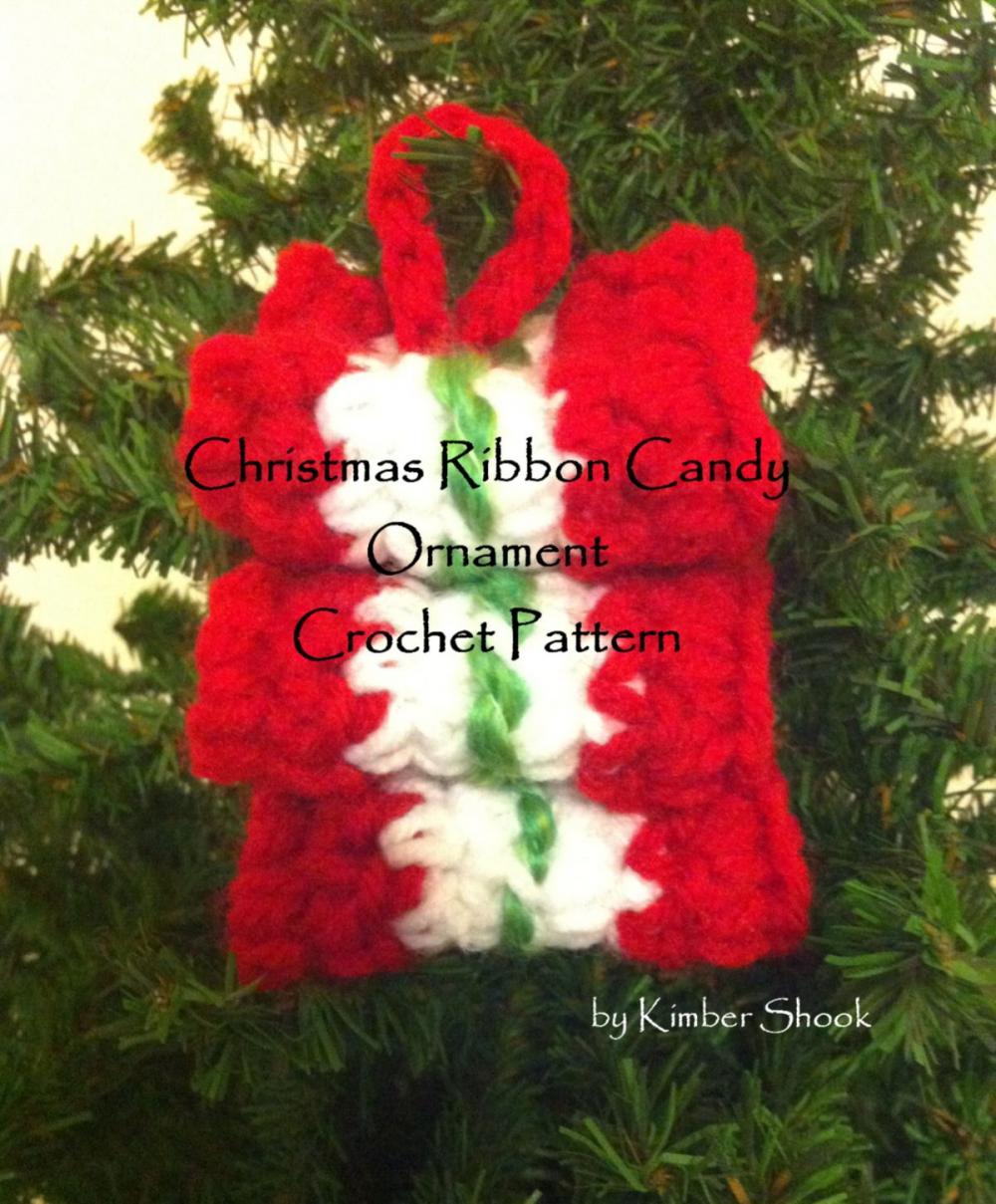 Big bigCover of Christmas Ribbon Candy Ornament Crochet Pattern