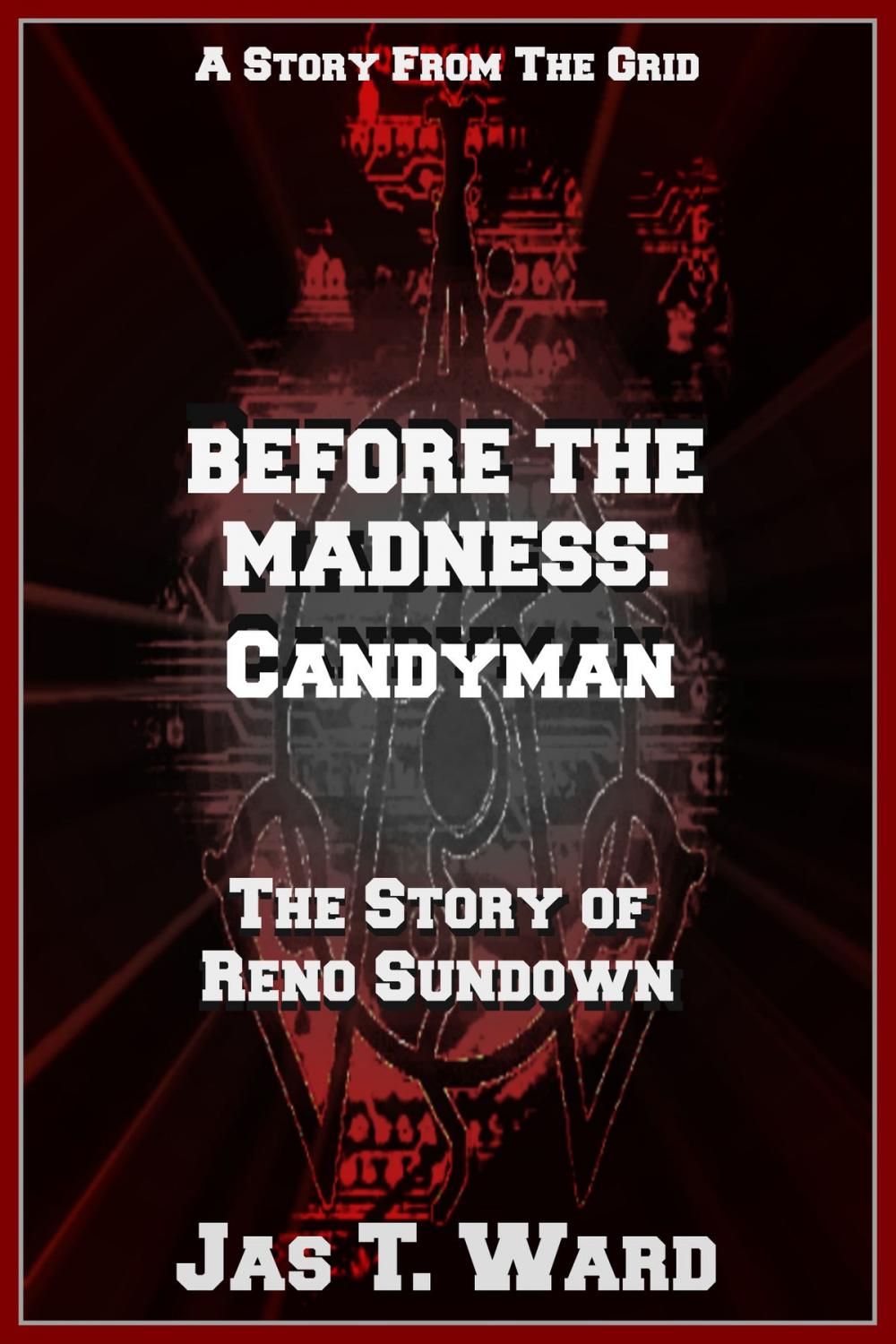 Big bigCover of Before the Madness: Candyman