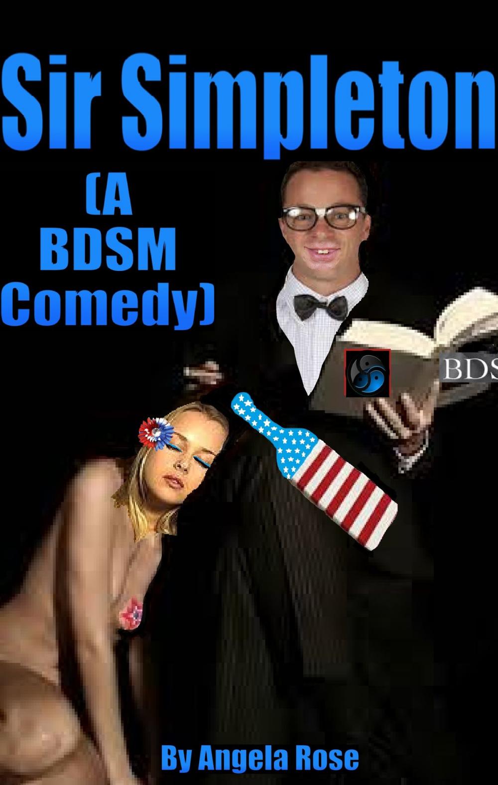 Big bigCover of Sir Simpleton (A BDSM Comedy)