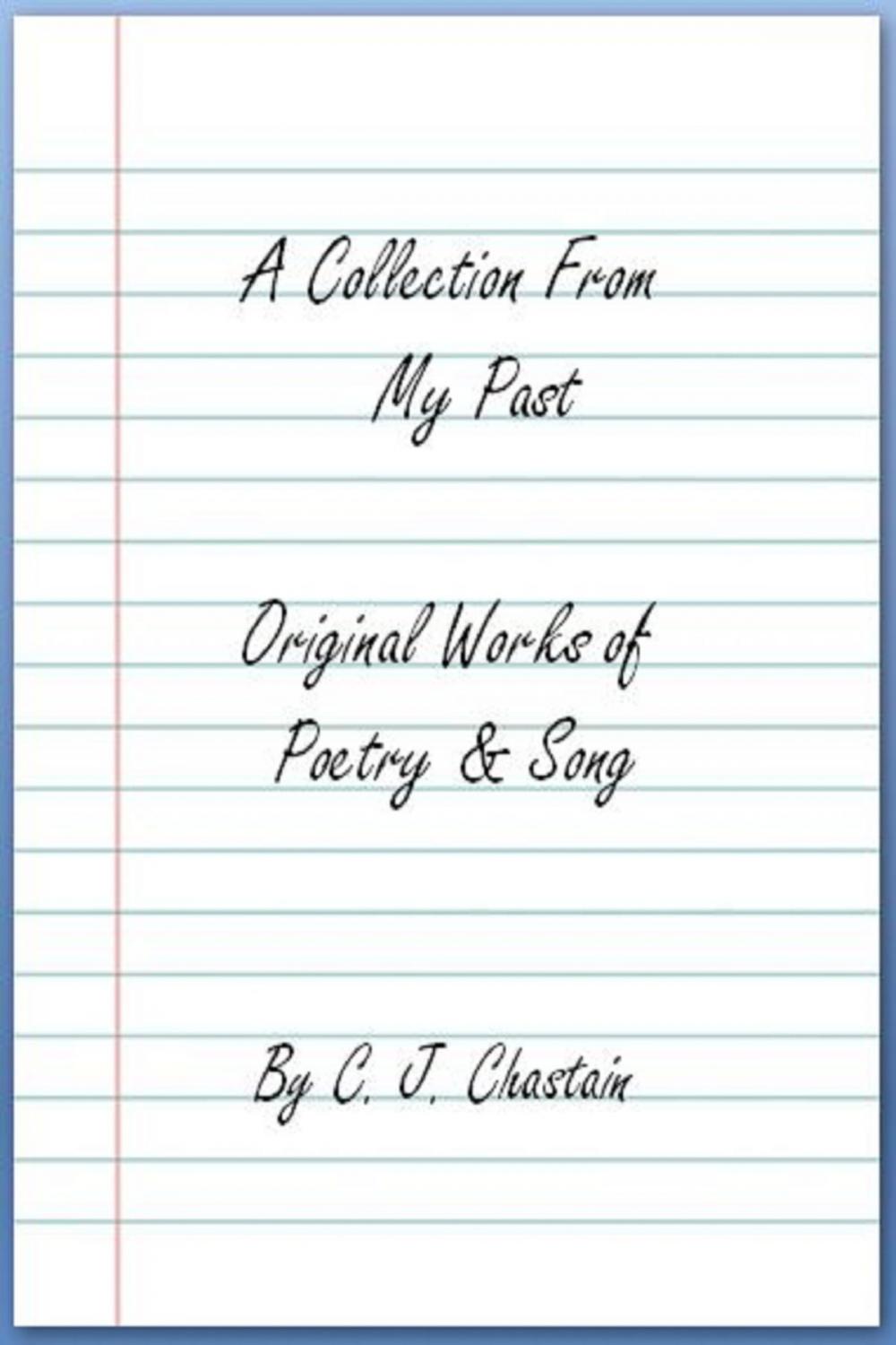 Big bigCover of A Collection From My Past: Original Works of Poetry and Song