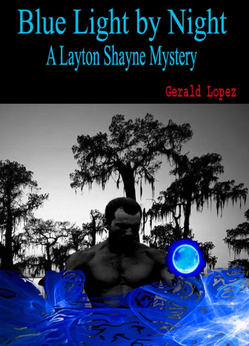 Big bigCover of Blue Light by Night (a Layton Shayne Mystery)