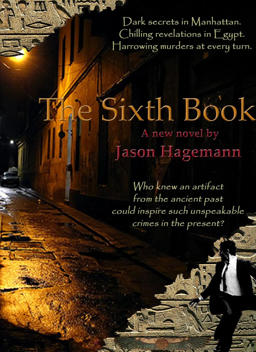 Big bigCover of The Sixth Book: A New Novel