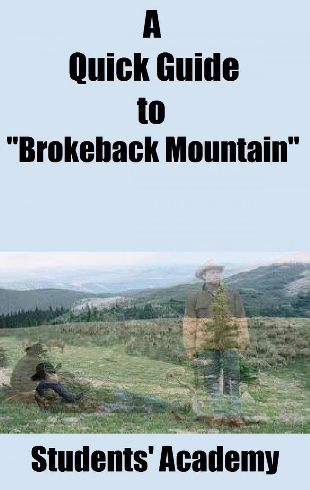 Big bigCover of A Quick Guide to "Brokeback Mountain"