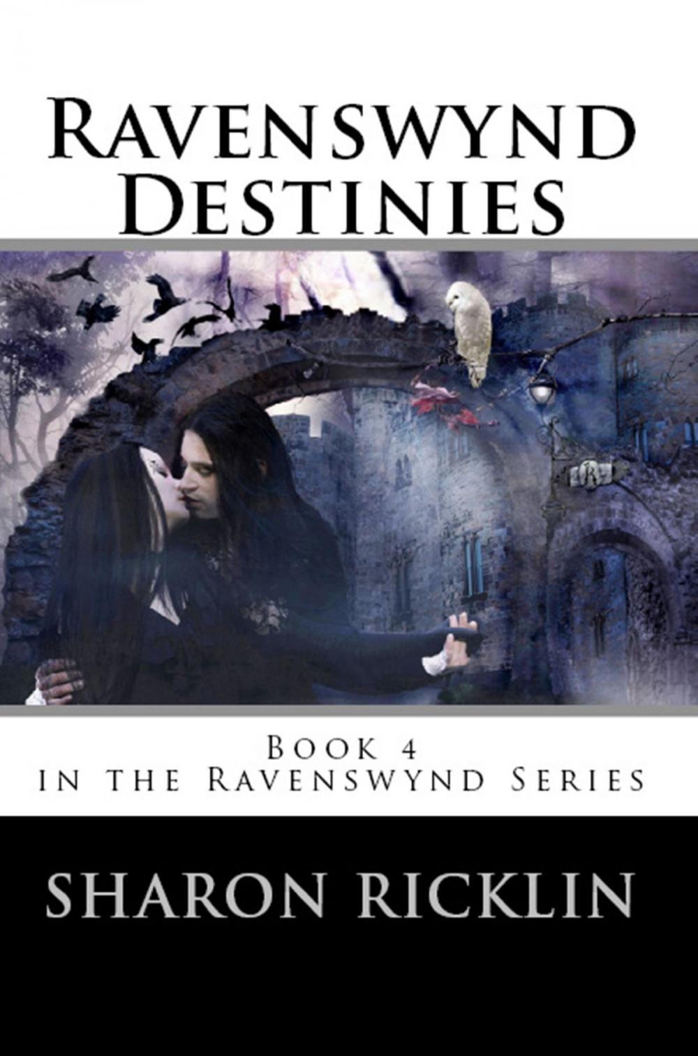 Big bigCover of Ravenswynd Destinies