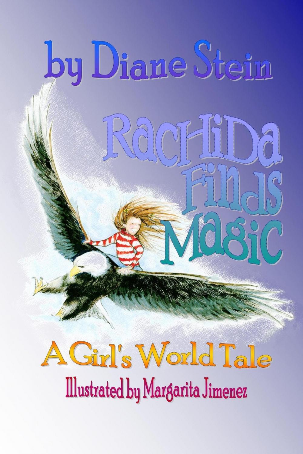 Big bigCover of Rachida Finds Magic: A Girl's World Tale