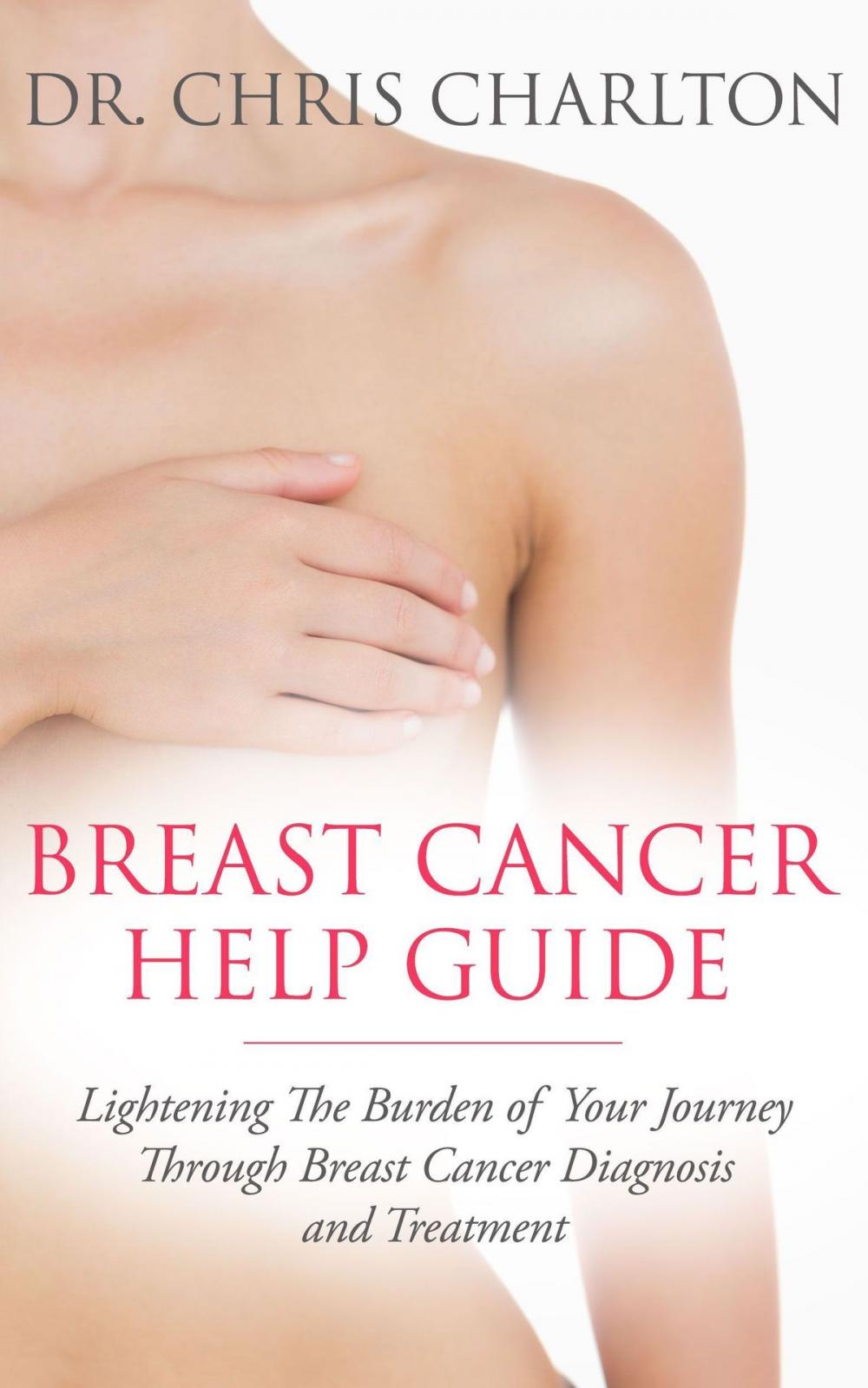 Big bigCover of Breast Cancer Help Guide