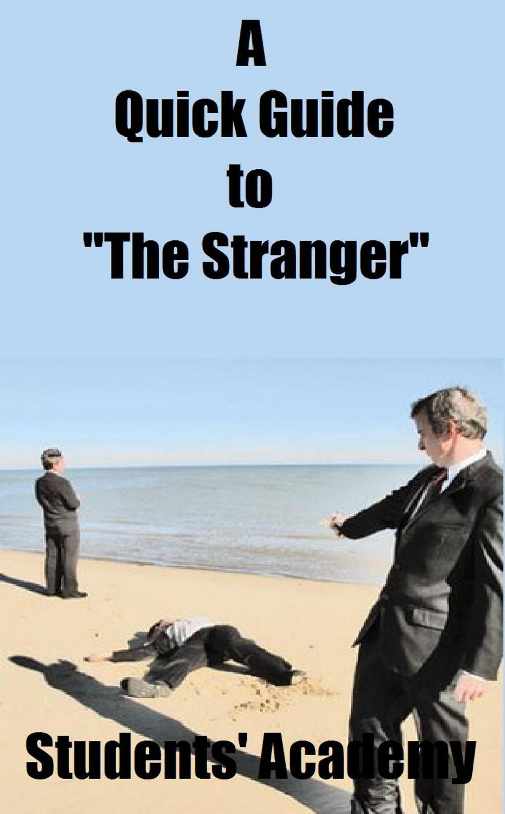 Big bigCover of A Quick Guide to "The Stranger"