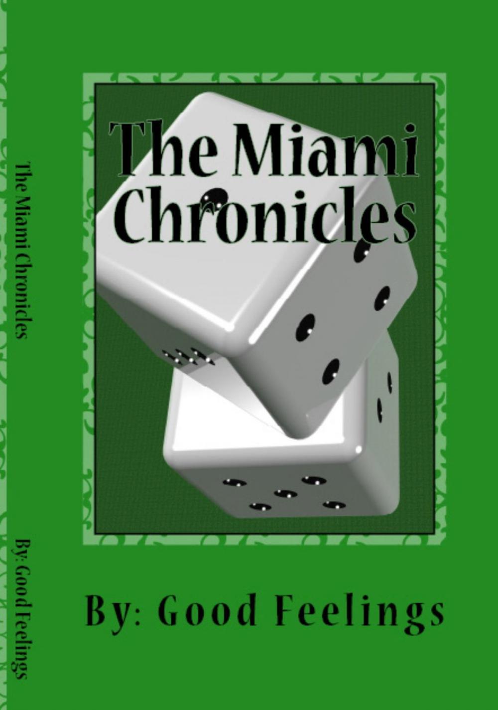 Big bigCover of The Miami Chronicles