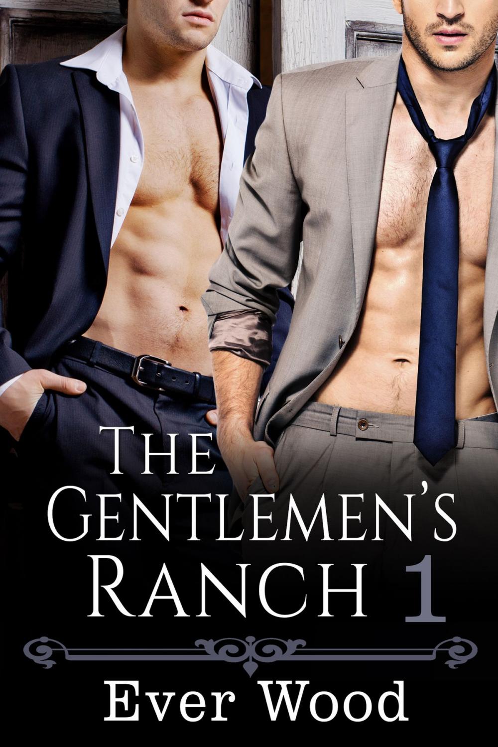 Big bigCover of The Gentlemen's Ranch (Erotica Series, Book 1)