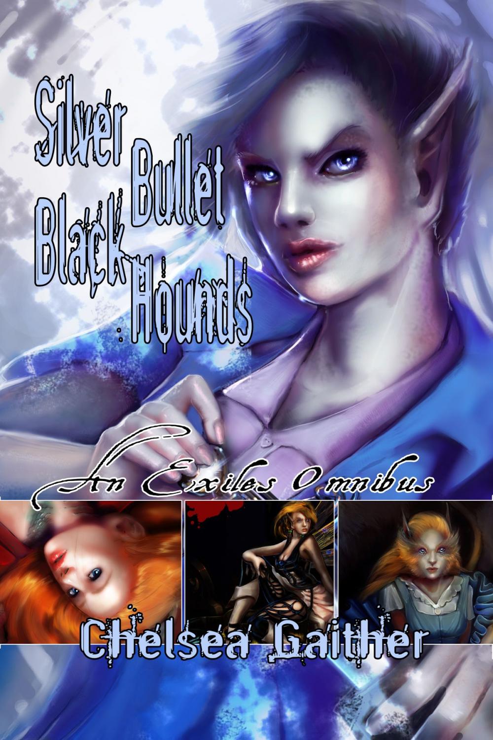 Big bigCover of Silver Bullet, Black Hounds