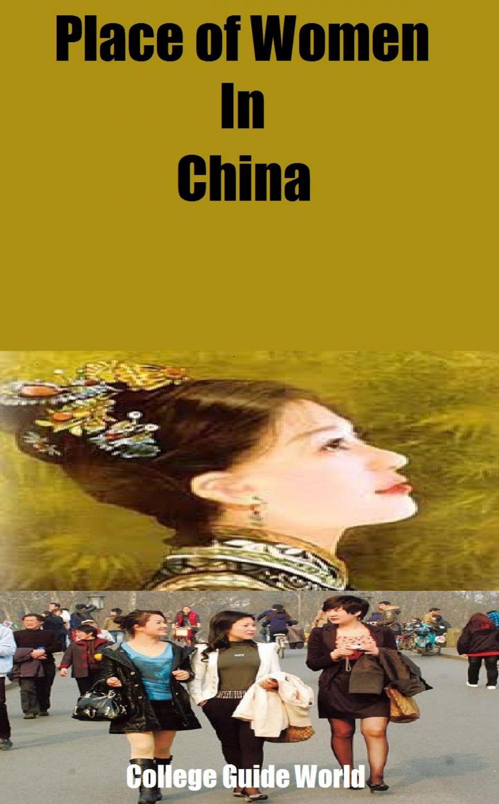 Big bigCover of Place of Women In China