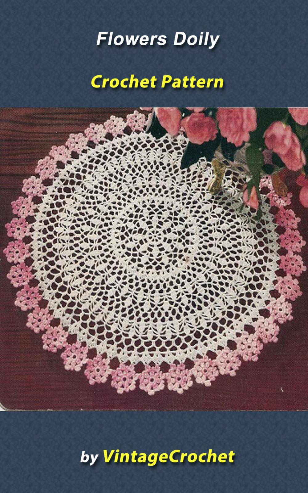 Big bigCover of Flowers Doily Vintage Crochet Pattern