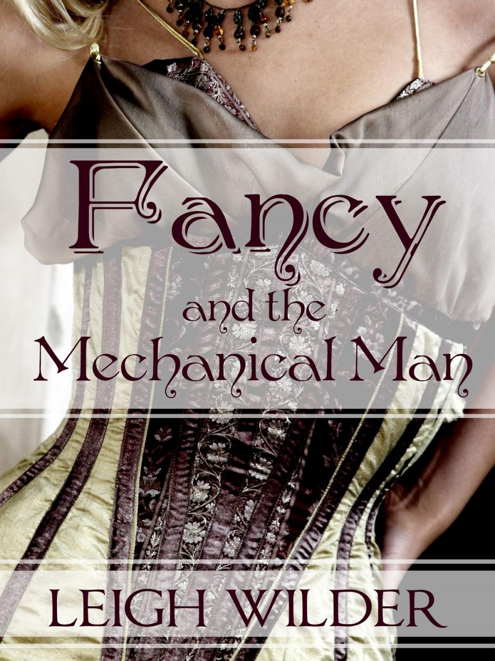 Big bigCover of Fancy and the Mechanical Man