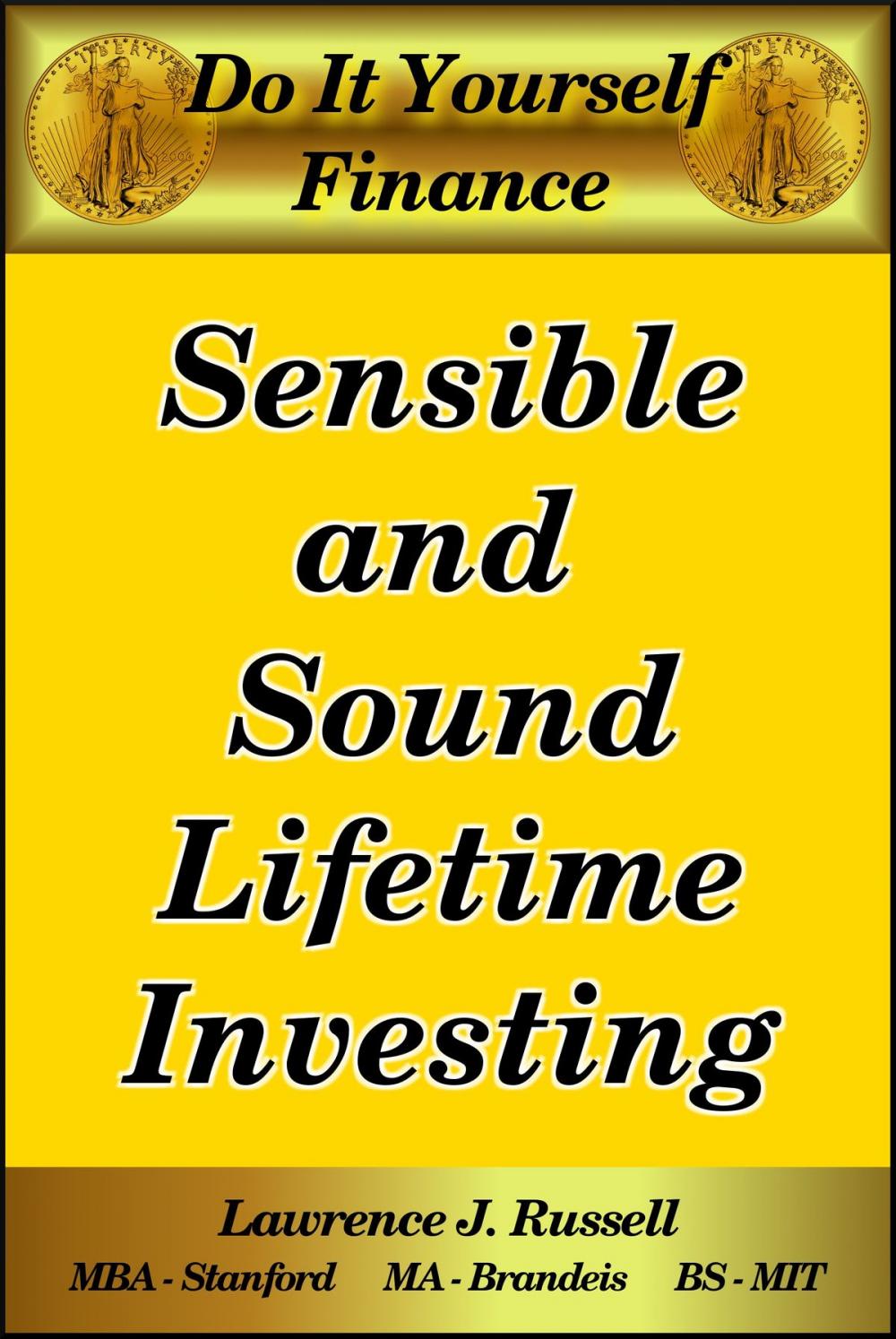 Big bigCover of Sensible and Sound Lifetime Investing