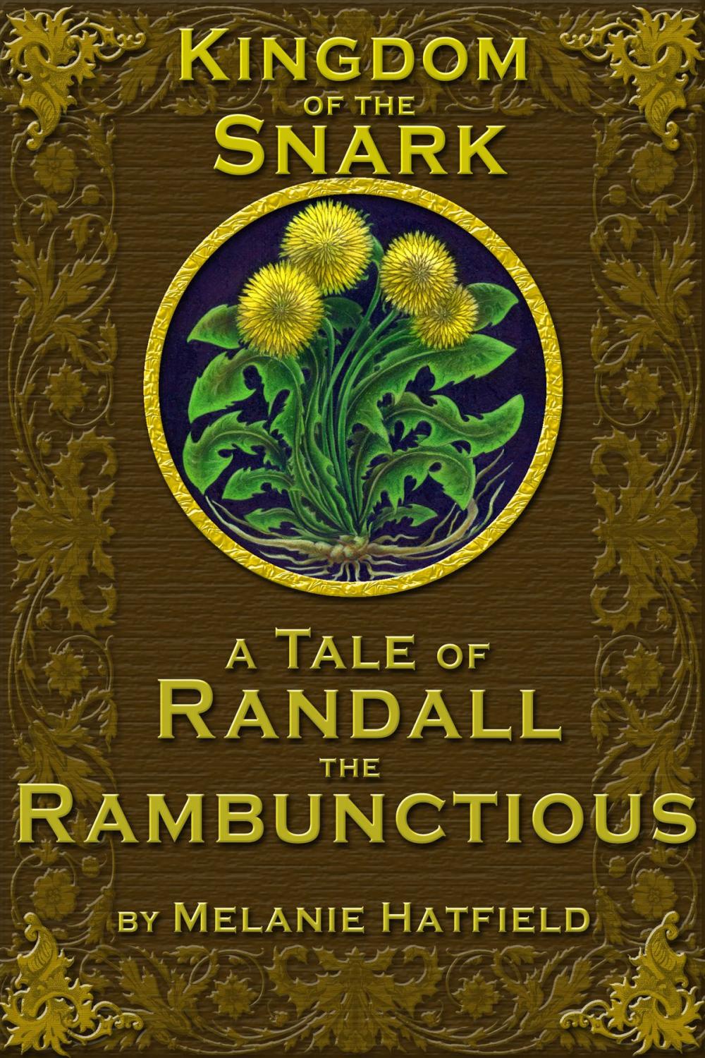 Big bigCover of Kingdom of the Snark: A Tale of Randall the Ranbunctious