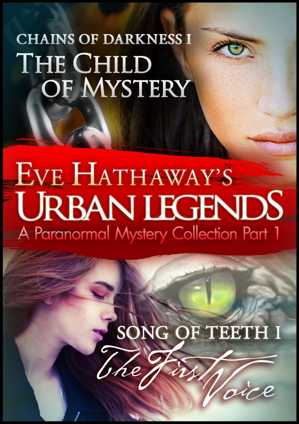 Big bigCover of Urban Legends (An Eve Hathaway's Paranormal Mystery Collection Part 1)