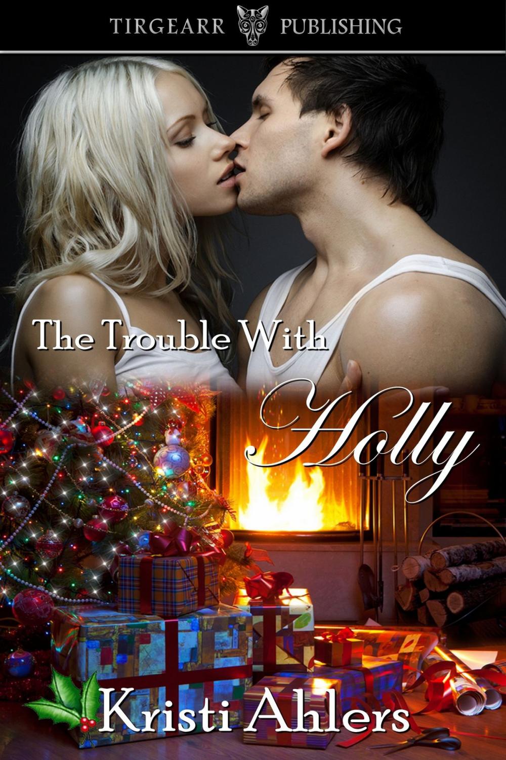 Big bigCover of The Trouble with Holly