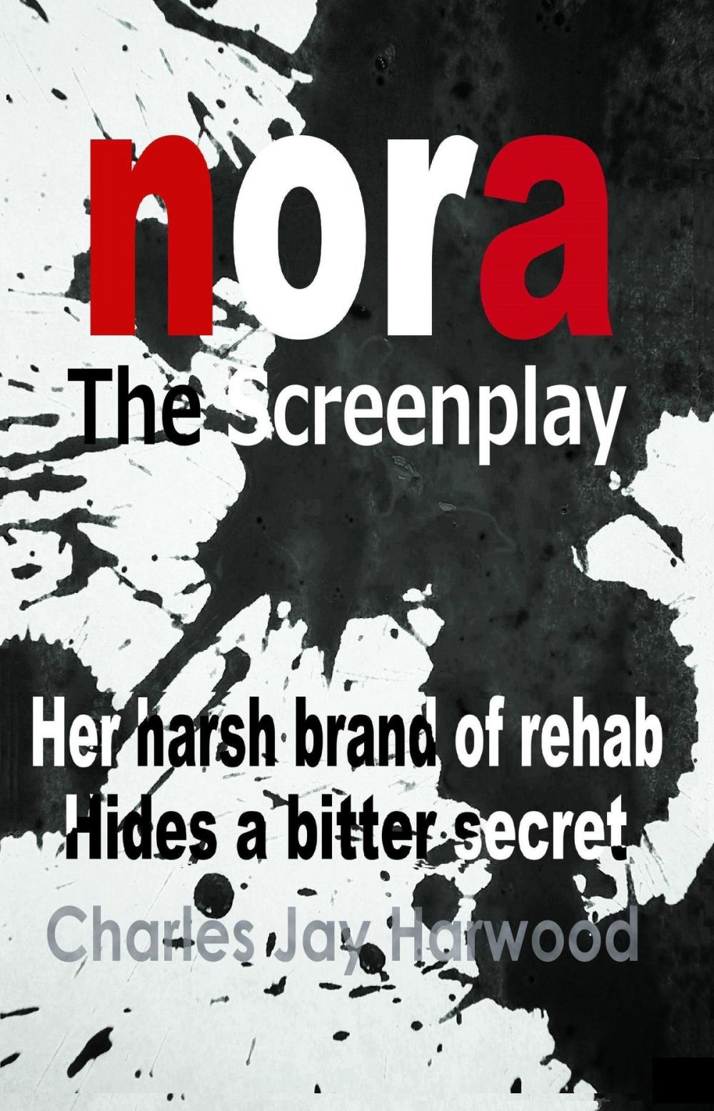 Big bigCover of Nora The Screenplay