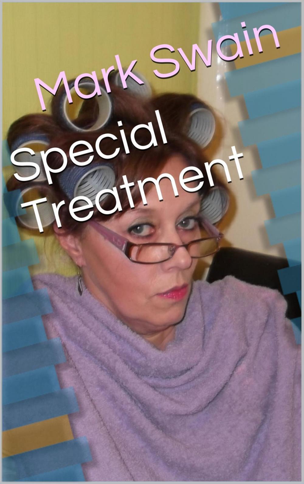 Big bigCover of Special Treatment: Single Story