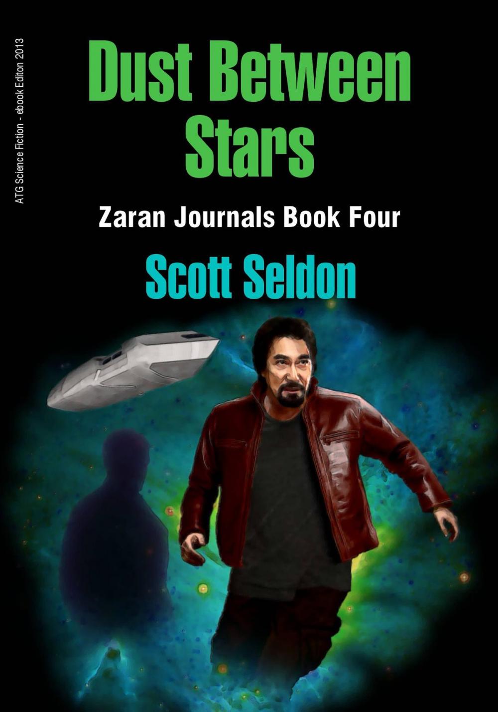 Big bigCover of Dust Between Stars (Zaran Journals, Book 4)