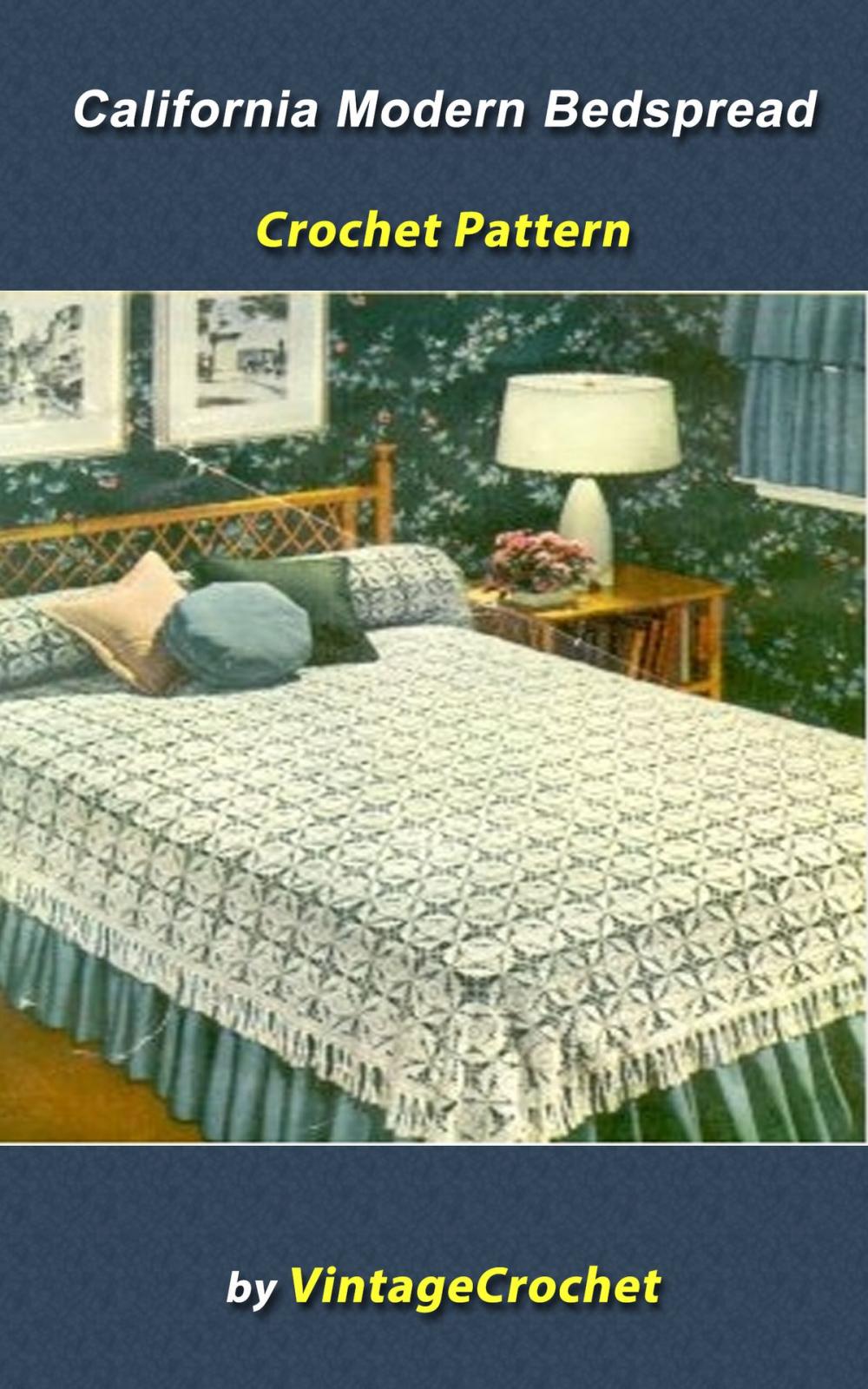 Big bigCover of California Modern Bedspread Vintage Crochet Pattern