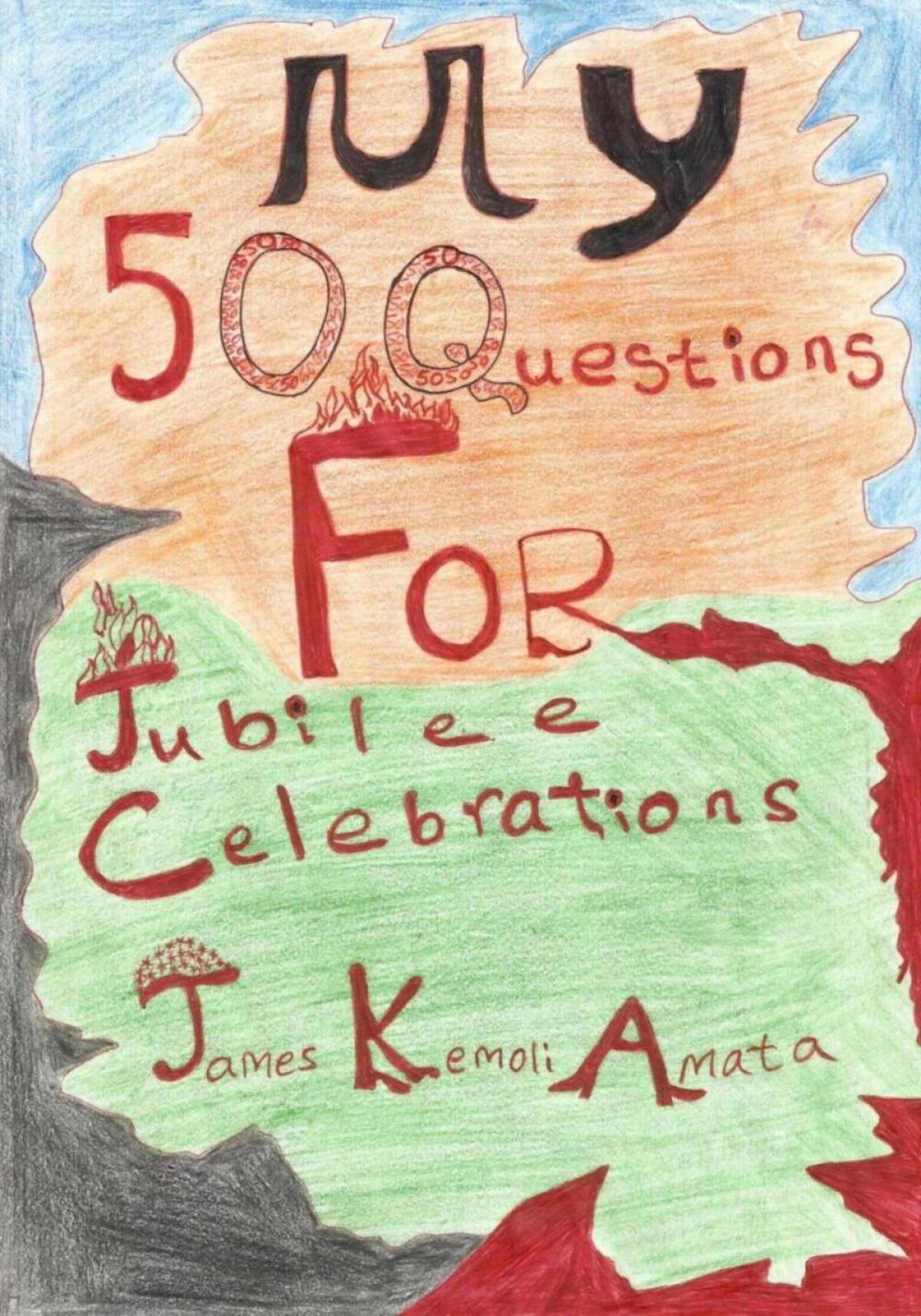 Big bigCover of My 50 Questions For Jubilee Celebrations