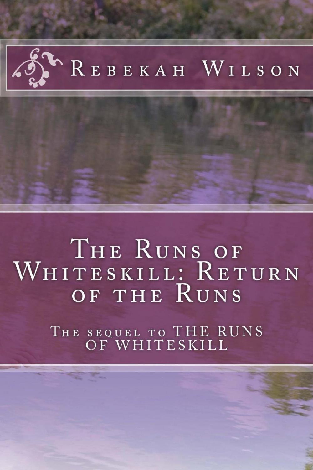 Big bigCover of The Runs of Whiteskill: Return of the Runs