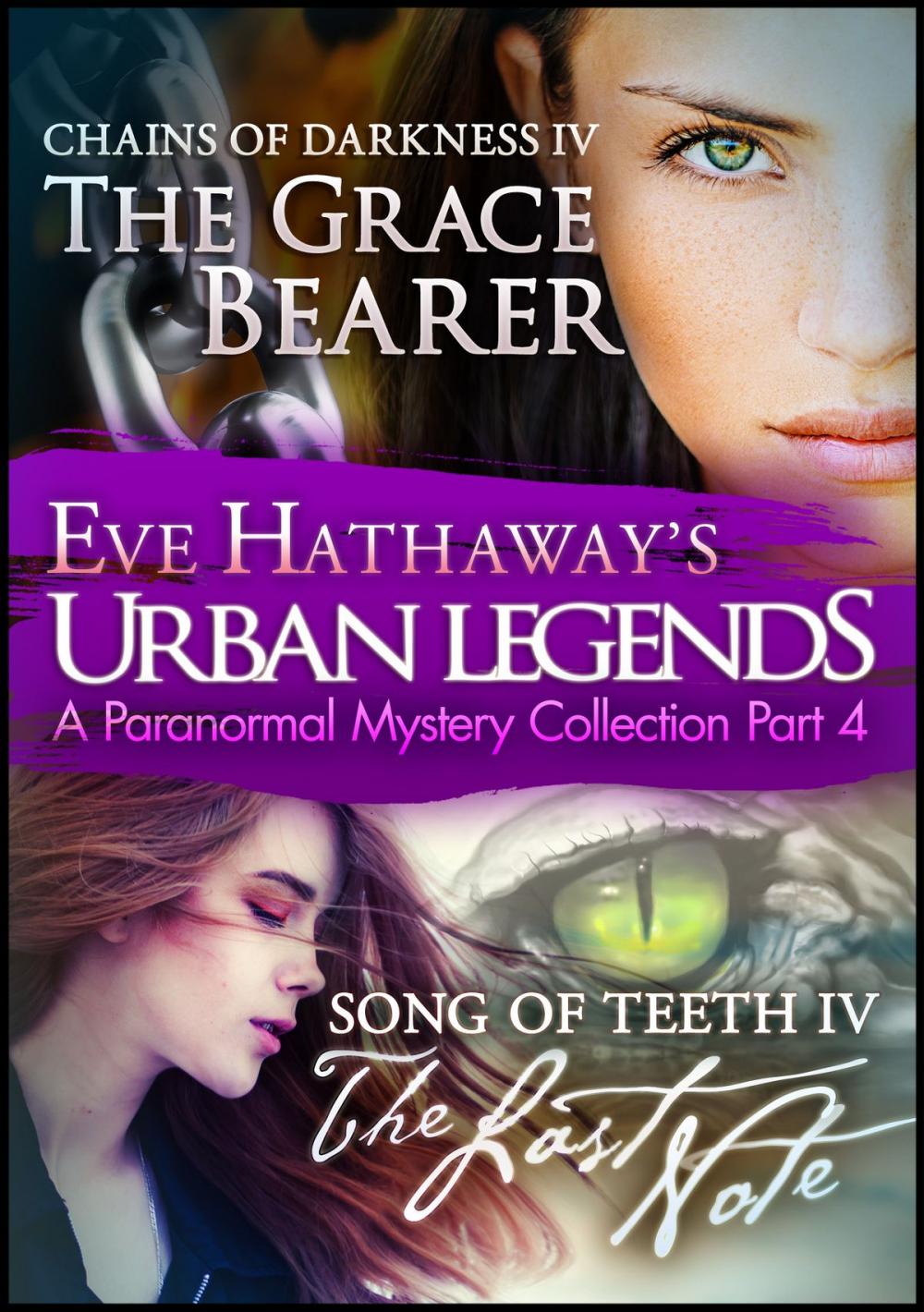 Big bigCover of Urban Legends: An Eve Hathaway's Paranormal Mystery Collection Part 4