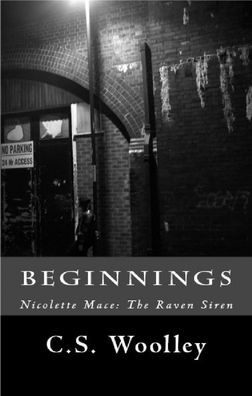 Big bigCover of Nicolette Mace: The Raven Siren - Beginnings