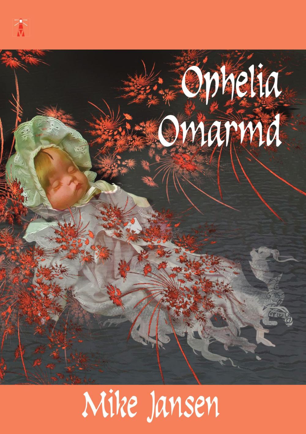 Big bigCover of Ophelia Omarmd