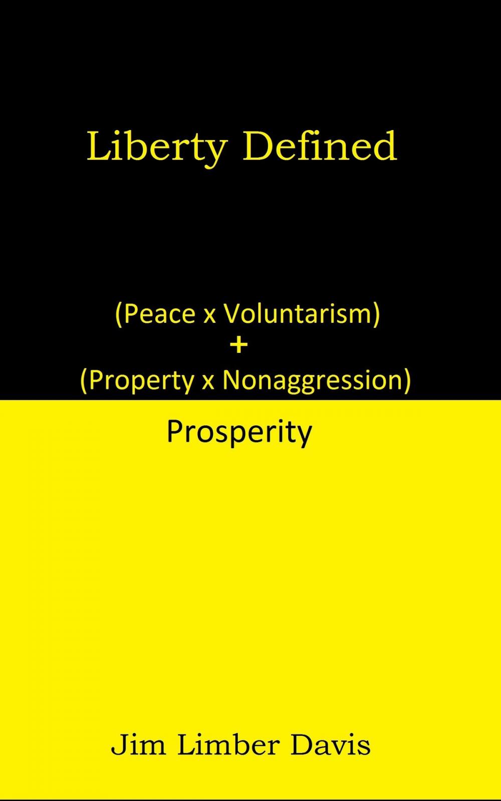 Big bigCover of Liberty Defined