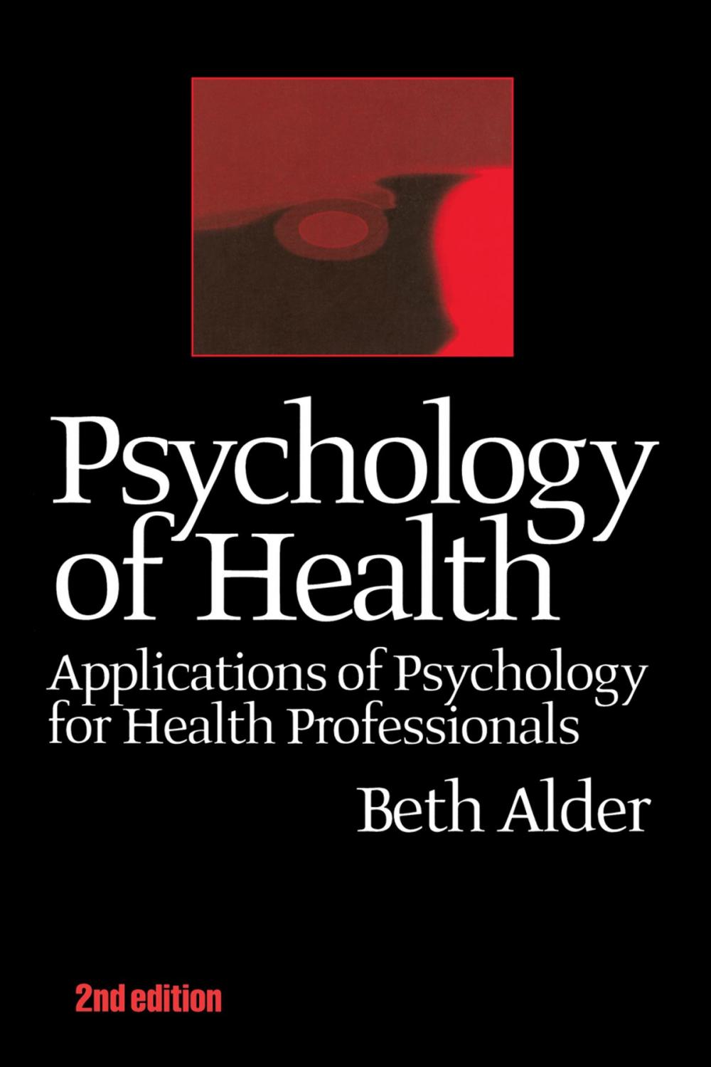 Big bigCover of Psychology of Health 2nd Ed